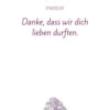 Mustertext "Danke dass wir dich lieben durften..."